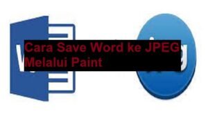 Cara Save Word ke JPEG