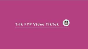 Jam FYP TikTok